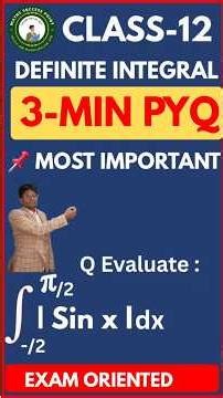 Class 12 Maths | Definite Integral PYQ | Most Important Question | 3-Min Board Revision