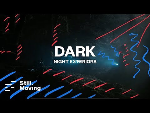 DARK | Cinematography Breakdowns | Night Exteriors