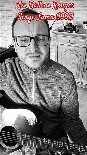 Serge Lama Cover Les Ballons Rouges #cover #guitare #chansonfrancaise #sergelama