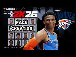 THE MOST ACCURATE RUSSELL WESTBROOK FACE CREATION NBA 2K26 (2017 BEASTBROOK) ORIGINAL CREATION