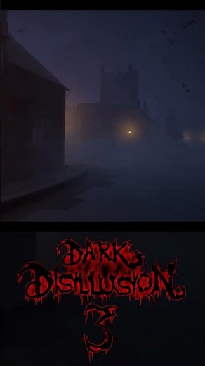 Dark Disillusion Chapter 3 Teaser Trailer! #darkdeception