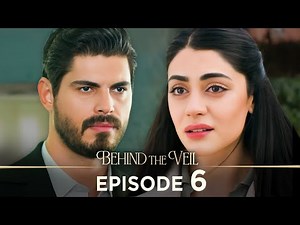 Gelin 6.Bölüm | Behind the Veil Episode 6