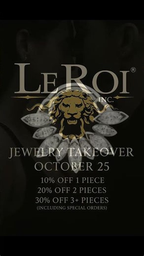 LeRoi Jewelry Takeover — October 25th.