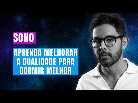 Sono de qualidade: os detalhes que você precisa saber para DORMIR bem