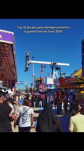 Top 10 manèges Foire de Tours 2026