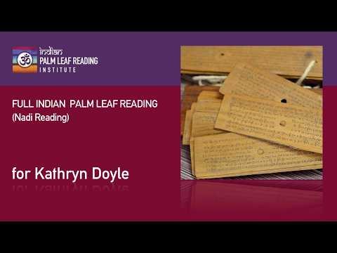 Full Indian Palm Leaf Reading (Nadi Reading) for Kathryn Doyle