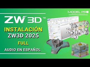 Instalación ZW3D 2025 Premium (Versión Completa)