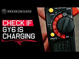 CHECKING TO SEE IF YOUR GY6 IS CHARGING
