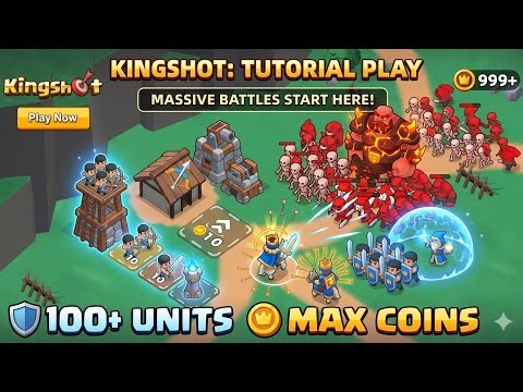 Kingshot Gameplay Walkthrough: How to Lead 100+ Units & Get Max Coins Fast!