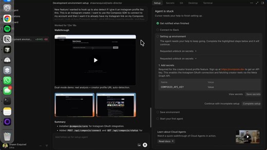 cursor continues to curate the most frictionless way to build software.- planned a new app idea with Cursor Agent (Laptop) - left cafe for gym so i hand off to Cloud Agent (Cloud)- mid workout, i get an msg that my PR is done (Email)- mid pump, i get a new idea. message Cursor via iphone to add it- monday morning comes. i already forgot about my app- cursor emails me w/ a 30 sec demo of agent clicking through the core feature. shows me that it worksif you showed me this in 2022, i would have put