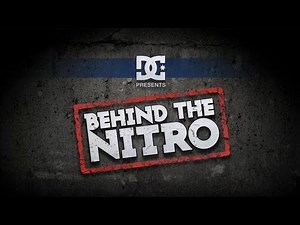 DC SHOES: BEHIND THE NITRO - EPISODE 1; THE BLOB