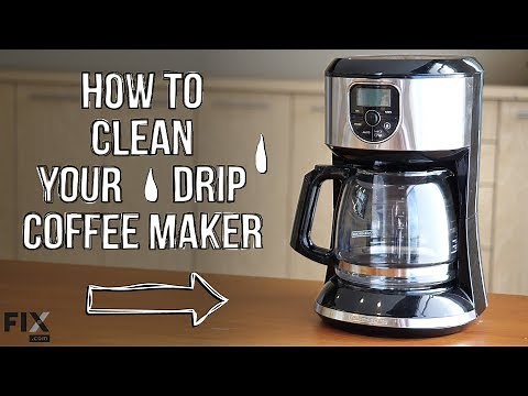 KITCHEN TIPS | How to Clean Your Drip Coffee Maker | FIX.com