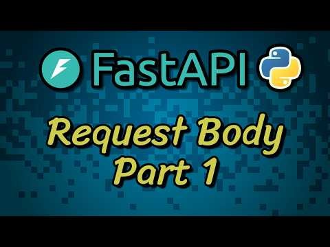 FastAPI Tutorial 8 - Request Body Pt 1