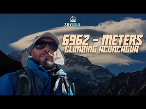 Climbing Aconcagua, South America’s Highest Peak | My Second Step Toward the Seven Summits
