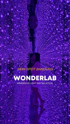 New exhibition Bandung : WONDERLAB ✨ Instalasi cahaya dan 8 ruangan interaktif cocok banget buat liburan akhir tahun! Tiap sudut punya tema berbeda. Wajib mampir kalau lagi liburan di Bandung 🙌🏻✅ 📍Paris Van Java, Resort Level 📆 19 December - 4 January 🕚 Sun - Mon : 10.00-22.00 | Sat 10.00-23.00 💸 IDR 55.000/person #wonderlab #bandung #parisvanjava