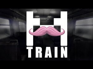 Train | MARKIPLIER PLAYTHROUGH