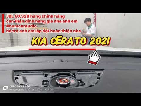 Cerato nâng cấp combo loa trung tâm JBL GX328, JBL STAGE1 62CF, JBL STAGE1 621 hàng chính hãng PGI