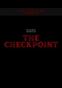 The Checkpoint - Movie