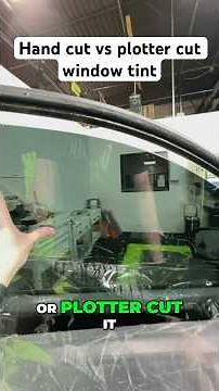 Hand cut vs plotter cut window tint