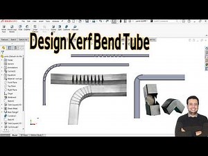 Design Kerf Bend Tube in SolidWorks