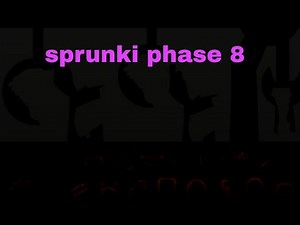 sprunki phase 8