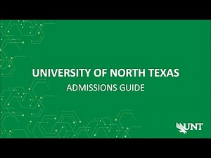 Guide to UNT Admissions