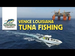 Venice Louisiana Tuna Fishing Charters aboard Champion Charters
