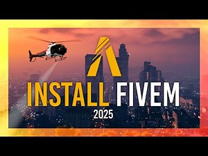 How to Install FiveM in 2025 | Updated Guide | GTA V Roleplay