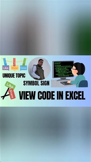 # VIEW CODE IN EXCEL