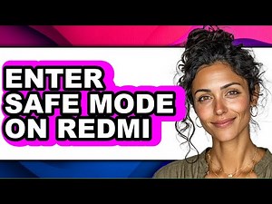 How to Enter Safe Mode on Redmi (full Guide)