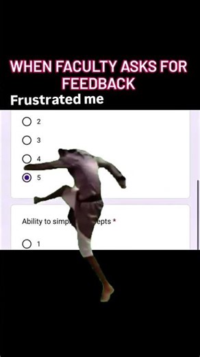 When faculty asks for feedback 😹#funny #memes #codingmeme