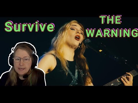 THE WARNING - Survive (Reaction)
