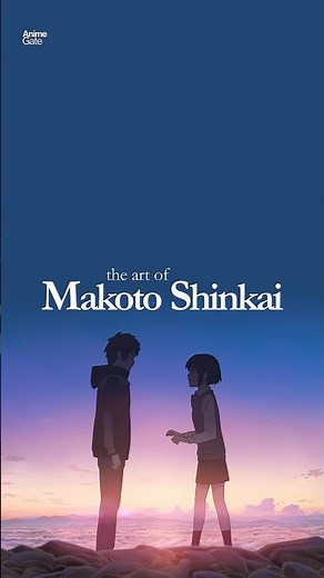 The Art of Makoto Shinkai