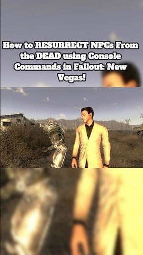 How to RESURRECT NPCs from the DEAD with Console Commands in Fallout: New Vegas!