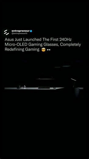 entrepreneur on Instagram: "A screen this smooth was never meant to fit inside a pair of glasses Asus has unveiled the world’s first 240Hz micro-OLED gaming glasses, delivering refresh rates normally reserved for high-end esports monitors directly into a lightweight wearable display. Each lens uses dual micro-OLED panels, producing ultra-low latency visuals with exceptional contrast, deep blacks, and razor-sharp motion clarity. The result is a virtual screen that feels massive, immersive, and fl