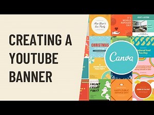 Creating a YouTube Banner Video Lecture | Canva for Beginners - Class 8