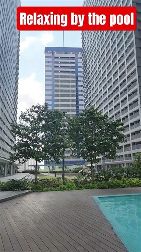 Relaxing by the pool at FAME RESIDENCES, TOWER 1!