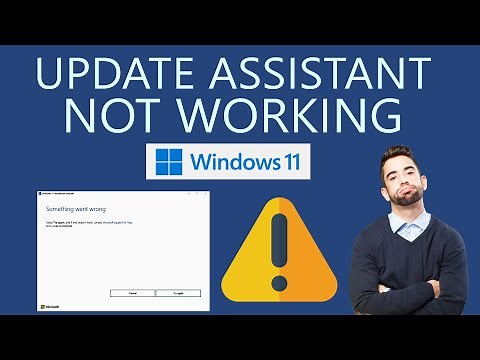 How to Fix Windows Update Assistant Not Working on Windows 11?