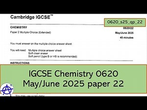 IGCSE Chemistry 0620 Summer 2025 paper 22
