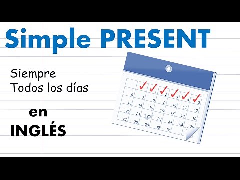 SIMPLE PRESENT, explicado en español.