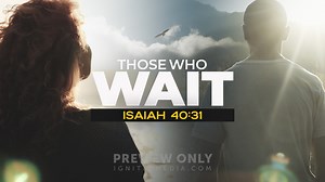 Those Who Wait - Mini Movies