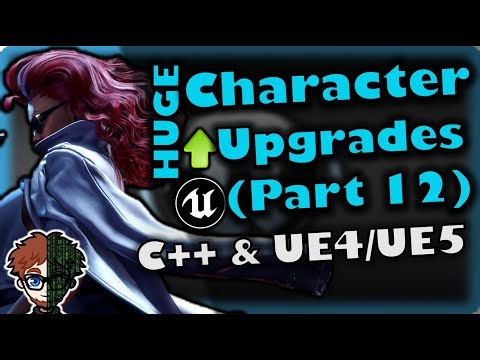 Character Upgrades (Part 12) | How To Make YOUR OWN Fighting Game | UE4/UE5 & C++ Tutorial, Part 300