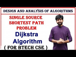 shortest path problems || single source shortest path problem || dijkstra's algorithm | daa subject