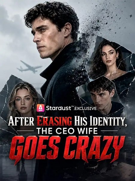 🍿🍿🍿After Erasing His Identity, The CEO Wife Goes Crazy🔥 #EnglishSub #FullMovie