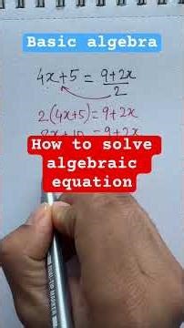 Learn how to solve basic algebra. Algebraic equations