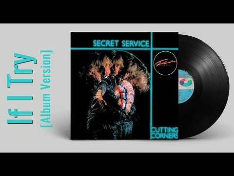Secret Service — If I Try (VIDEOART, 1982 Album Version)