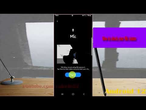 Samsung Galaxy S22 Ultra : How to check your Mic status
