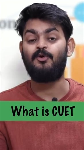 What is CUET? benefits of the CUET (Common University Entrance Test)...