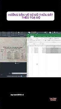 Hướng dẫn vẽ sơ đồ thửa đất chính xác theo Toạ độ bằng Autocad #autocad #design