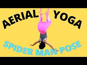 SPIDER MAN POSE Aerial Yoga at Home - Beginner Friendly